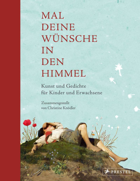 Prestel | Mal deine Wünsche in den Himmel (Neuausgabe) | 