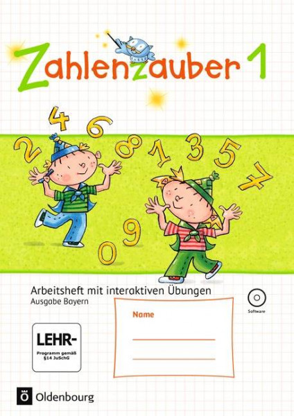 Oldenbourg Schulbuchverlag | Zahlenzauber - Ausgabe Bayern (Neuausgabe) / 1. Jahrgangsstufe - Arbeit